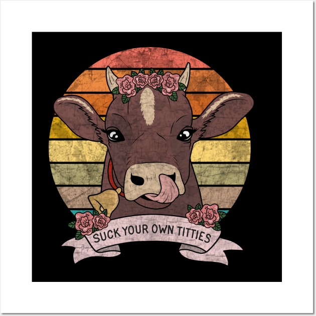 Suck Your Own Titties Suck Your Own Titties Posters And Art Prints Teepublic 